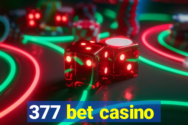 377 bet casino